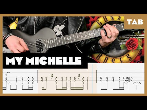 Guns N' Roses - My Michelle (Slash) - Guitar Tab | Lesson | Cover | Tutorial (Enya Nova Go Sonic)