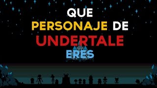 Test Divertidos | Que personaje de undertale eres ? ↠↠ ¡No te olvides de suscribirte para no perderte ningún test!