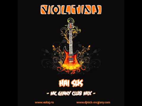 voltaj - hai sus (mc giany club mix) download in description