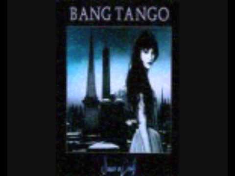 Bang tango - dancing on coals (lyrics)