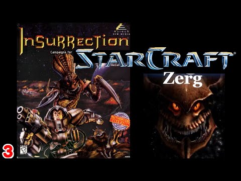 Starcraft Insurrection - Act 3 E03 - Zerg Campaign - The Road to Victory