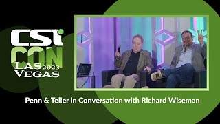 Penn & Teller in Conversation with Richard Wiseman