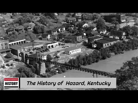 The History of Hazard, Kentucky