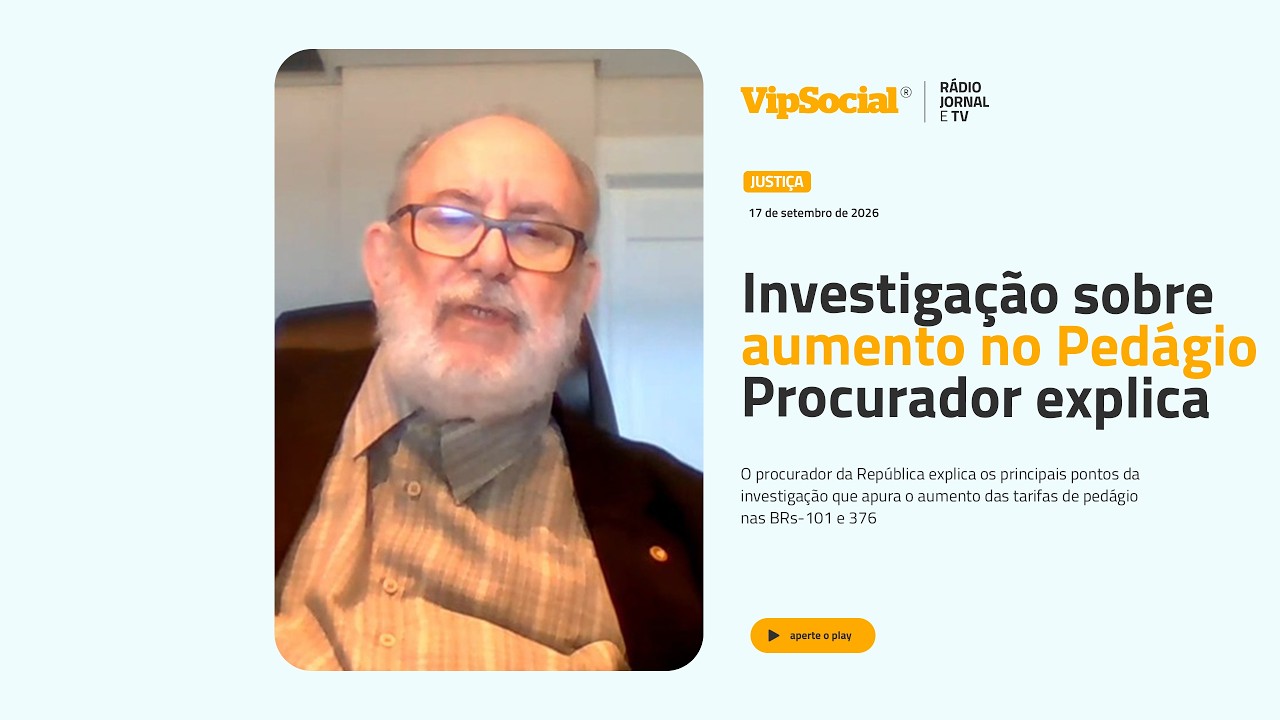 Investigação sobre aumento no Pedágio | Procurador da república explica 