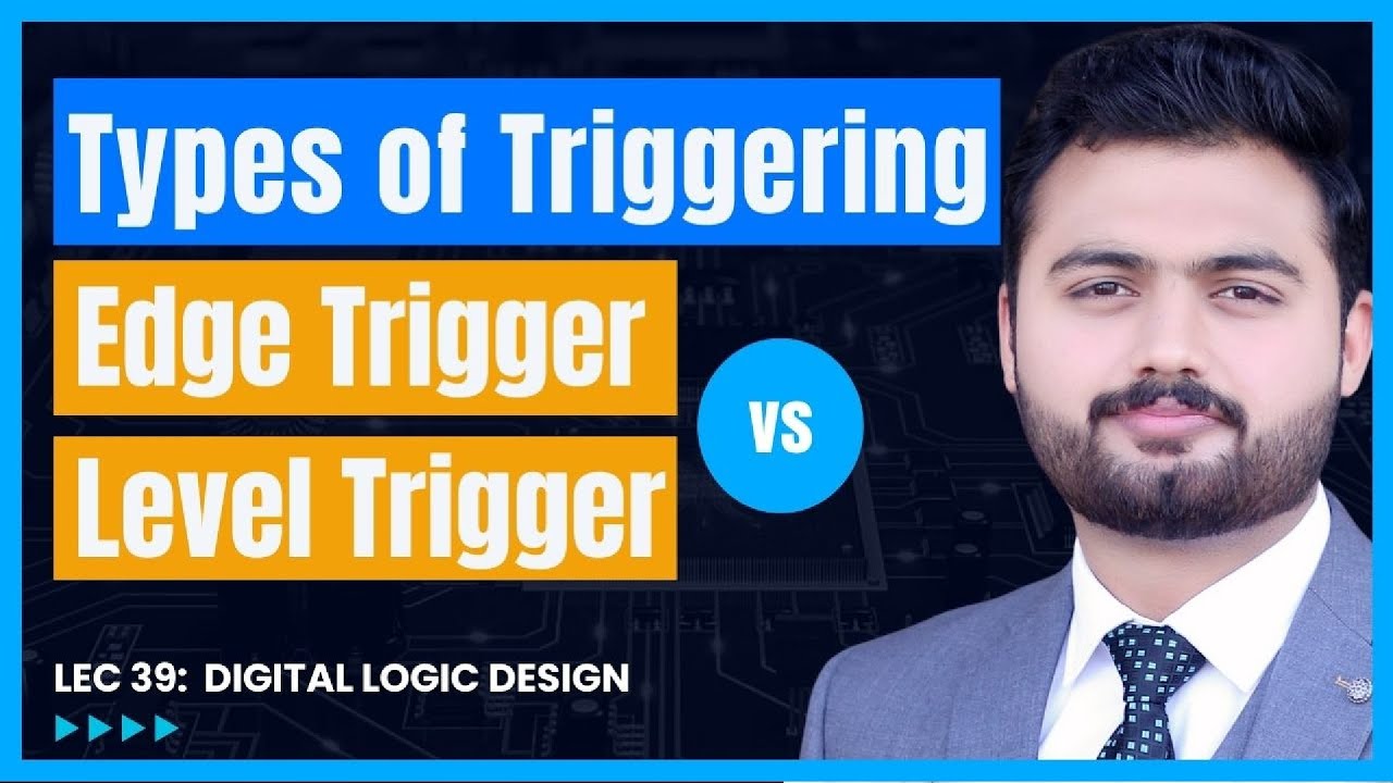 Edge Trigger vs Level Trigger Flip Flop