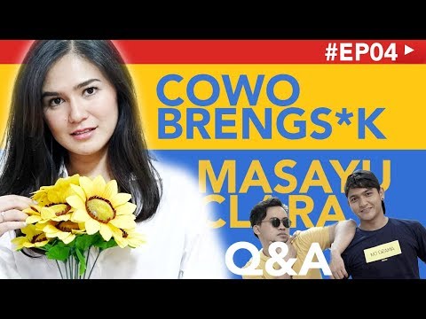 ask-me-question-masayu-clara-cowo-brengsk-ep04