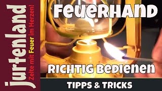 Feuerhand Richtig Bedienen - Jurtenland