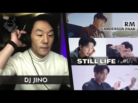 DJ REACTION to KPOP - RM ft. Anderson .Paak STILL LIFE MV