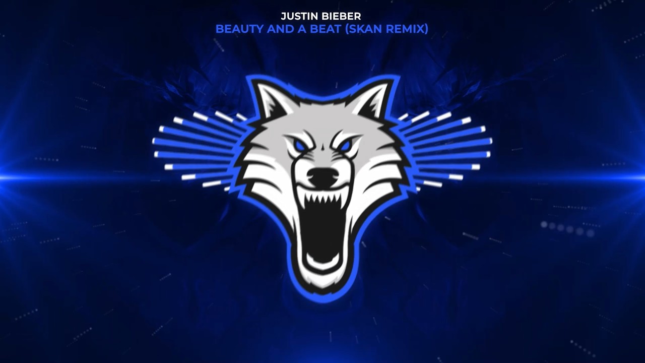 Justin Bieber - Beauty and a Beat (SKAN Remix)