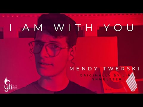 YTI Covers: I Am With You [Studio Music Video] ft. Mendy Twerski