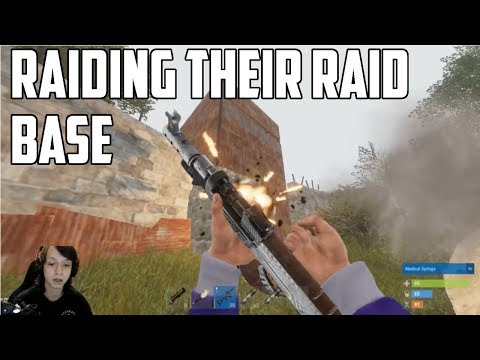 RUST - RAIDING THEIR RAID BASE