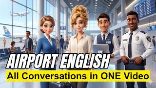 All Airport English Dialogues in ONE Video | Real-Life Conversations