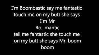 Boombastic with lyrics