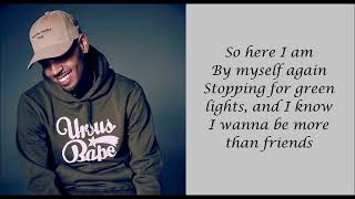 Chris Brown - Should&#39;ve Kissed You (Lyrics)