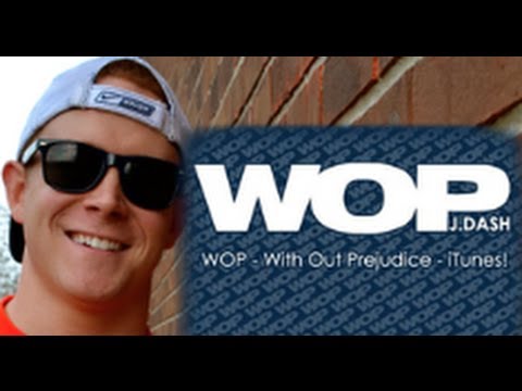 "WOP" - J. Dash (featuring @TheSeanWoW)