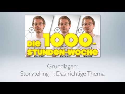 Modul 2 - Storytelling 1: Das richtige Thema für dein Video