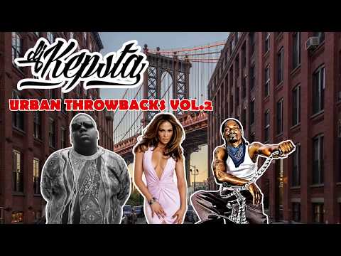 DJ Kepsta - Urban Throwbacks Mixtape Vol.2