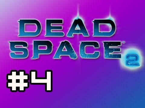 Dead Space 2: Full Playthrough w/Nova Ep.4 - Teddy (Zealot Difficulty)