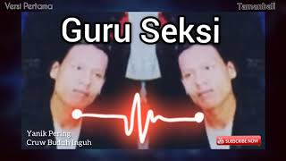 Download lagu YAN NIK PERING Guru Seksi Cruw Buduh Inguh Versi 1... mp3