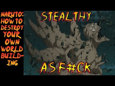 Naruto: How to Destroy Your Own Worldbuilding