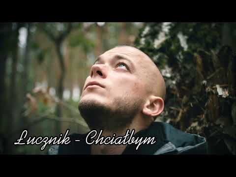 Łucznik - Chciałbym