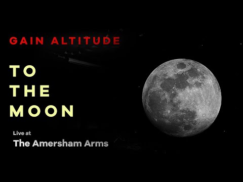 Gain Altitude - TO THE MOON LIVE (Amersham Arms 05-12-2020)