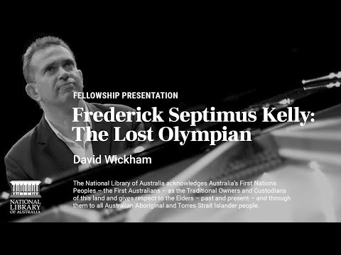 Frederick Septimus Kelly: The Lost Olympian