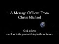 "A Message Of Love" from Christ Michael ( by Pato Banton)