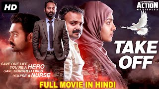 TAKE OFF - Blockbuster Hindi Dubbed Full Action Mo