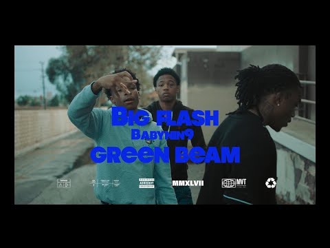 Green Beam Ft. Big Flash X Baby nin9