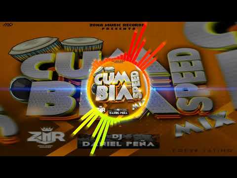 Cumbia Speed Mix 2021   By Dj Daniel Peña  Zona Music Records Poder Latino