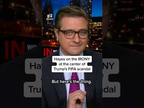 Hayes on the IRONY at the center of Trump’s FIFA scandal
