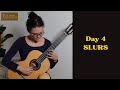 Day 4 Legato Training Smooth Strong Left Hand Slurs Classical Guitar Technique Week