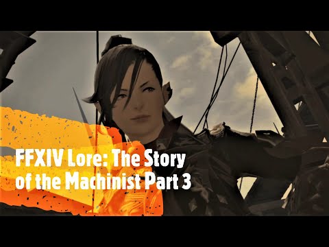 FFXIV Lore - The Story of The Machinist Part 3: Hilda's Hounds (Stormblood)