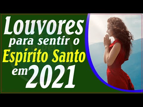 Louvores e Adoração 2020/2021 As Melhores Músicas Gospel Mais Tocadas 2021 - top hinos gospel 2021