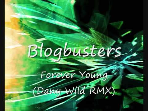Blogbusters Forever young