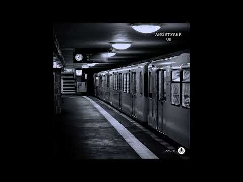 Angstfahr - U8 (ANG04-3)
