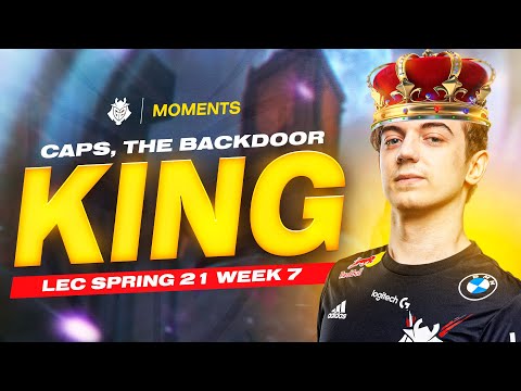 CAPS, THE BACKDOOR KING | LEC Spring 2021 Week 7 Moments