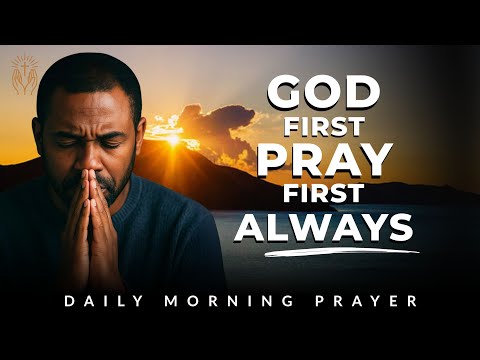 Morning Prayer to Begin Your Day with Focus