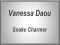 Vanessa Daou - Snake Charmer