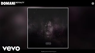 Domani - Royalty (Audio) ft. London Jae