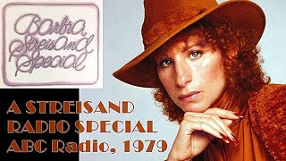 The Barbra Streisand Special (complete ABC Radio Network two-LP interview, 1979)