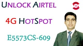 UNLOCK AIRTEL 4G HOTSPOT E5573CS-609 | Jio Sim in 4g Hotspot | Easy WAY !!!