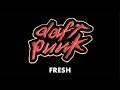 Daft Punk - Fresh (Official Audio)