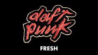 Daft Punk - Fresh (Official Audio)