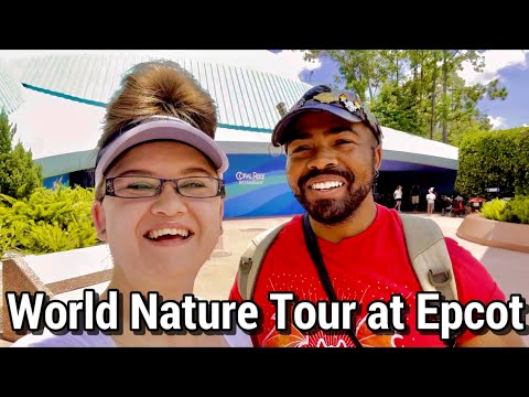 World Nature at Walt Disney World's Epcot | The Seas & The Land | Future World West