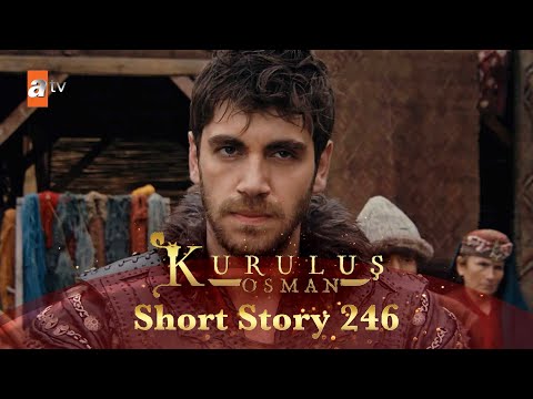 Kurulus Osman Urdu | Short Story 246 I Ahmet Sahab ke asal qatil ke peeche!