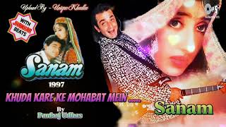 Download lagu Khuda Kare Ke Mohabat [ Male ],Sanam,1997,With Jhankar Beat,Pankaj Udhas, Audio Mp3... mp3
