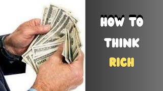 If you want to GET RICH, start thinking like a RICH person#motivation #richdadpoordad