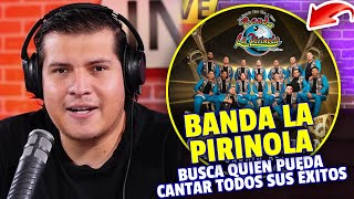 BANDA LA PIRINOLA BUSCA QUIEN PUEDA CANTAR TODOS SUS ÉXITOS